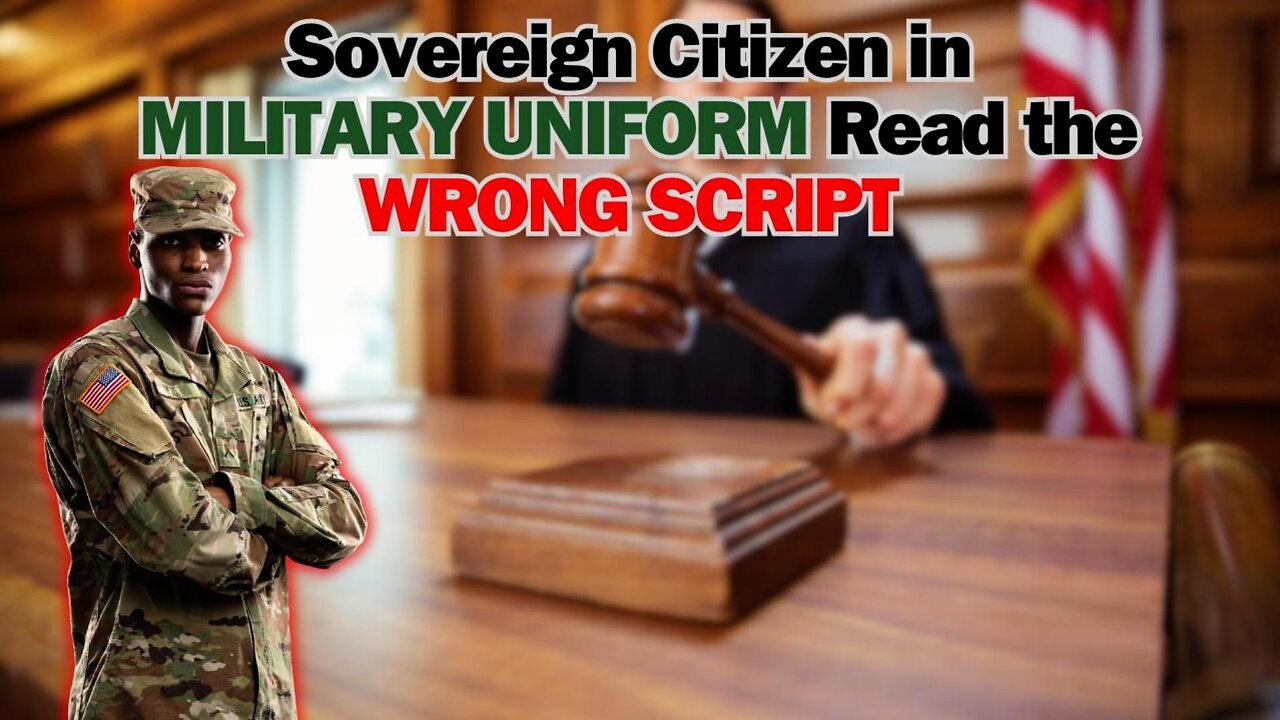 Sovereign Citizen in Army Uniform Gets Arrested