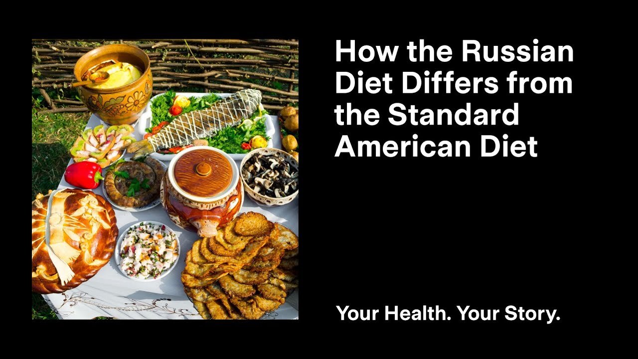 How the Russian Diet Differs from the Standard American Diet
