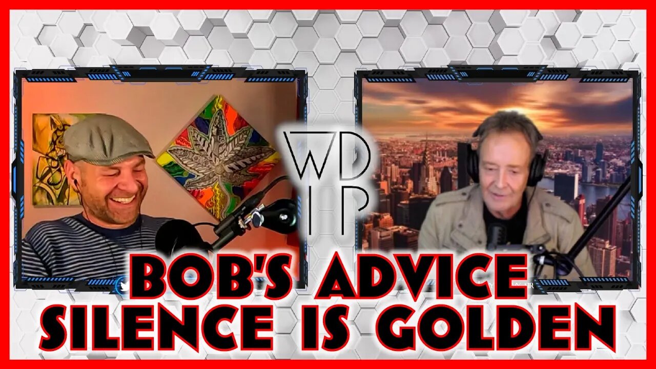 Bob's Advice: Silence is Golden