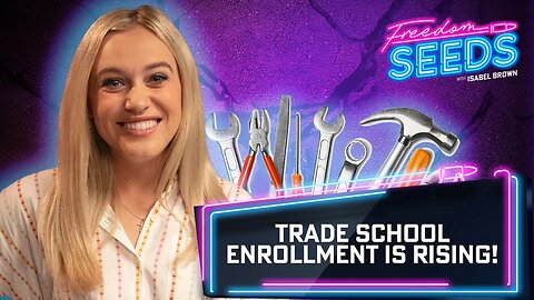 Trade School Enrollment is Rising!