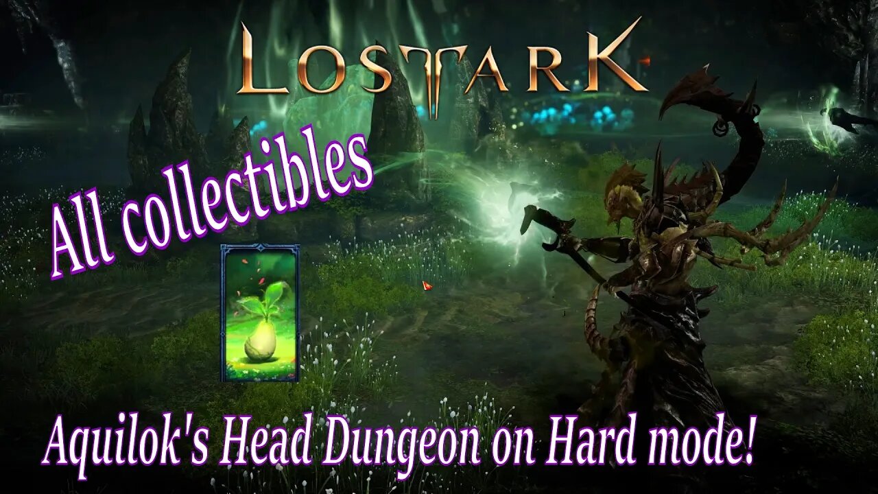 Lost Ark - Aquilok's Head Dungeon Hard mode All collectibles on Sorceress