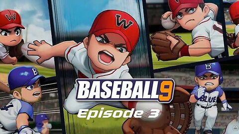 The Winning Streak Continues! | Baseball 9 Gameplay - Episode 3