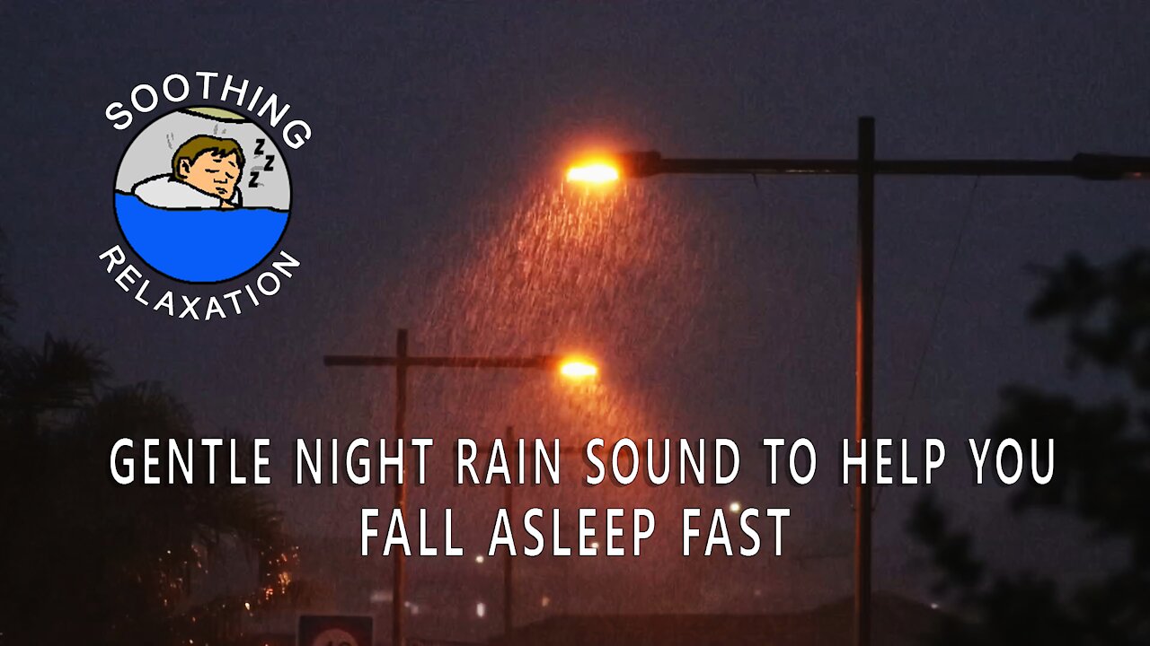 Gentle Night Rain, Rain Sounds To Sleep, Steady, Relax, Reduce Stress, Help Insomnia