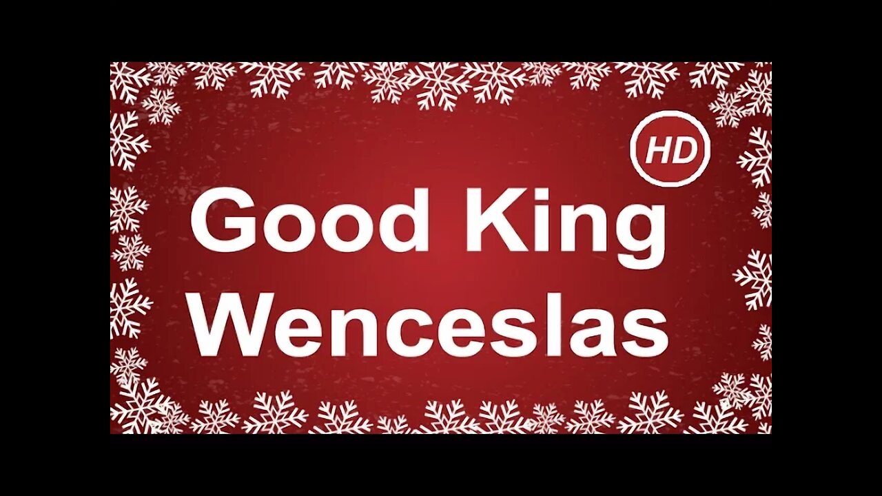 Good King Wenceslas with Lyrics | Best Christmas Carol & Song