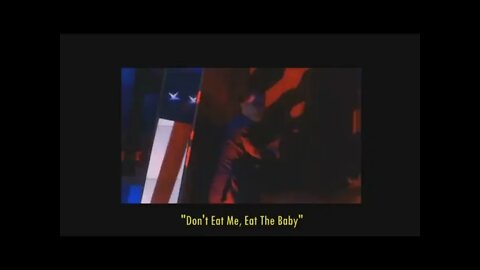 Don't eat me eat the baby