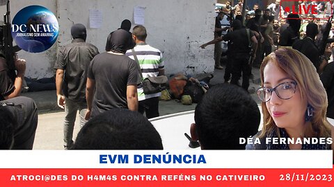 Atroci@des do H4M4S contra reféns no cativeiro