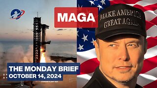 The Monday Brief - Saturday's Elon Musk Achievement Opens a New Chapter for Humanity