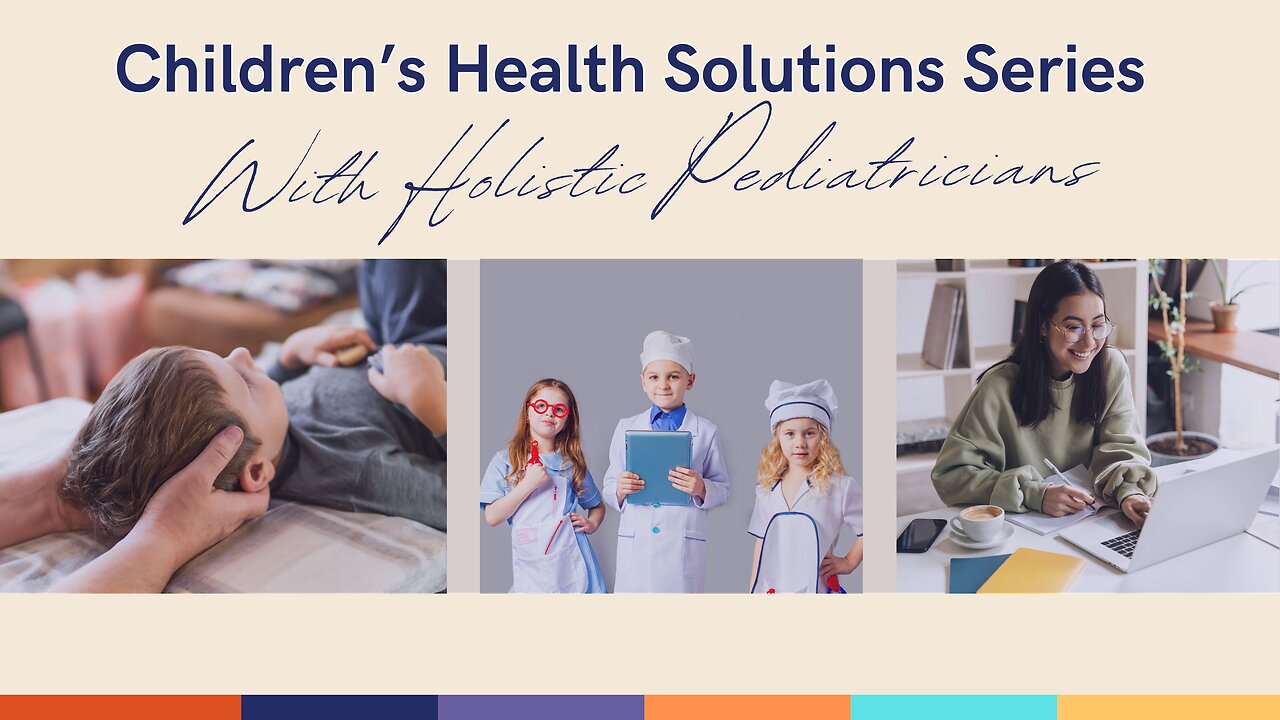 Introduction to the Children's Health Solutions Series