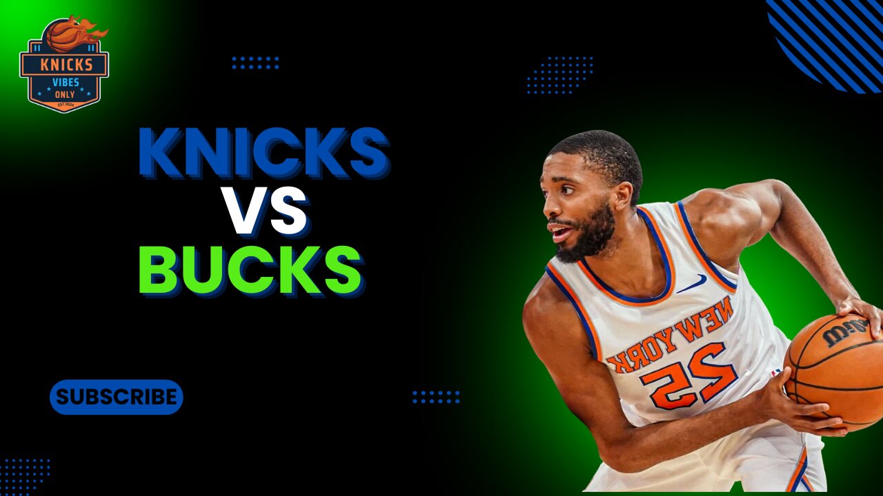 New York knicks vs Bucks watch Party