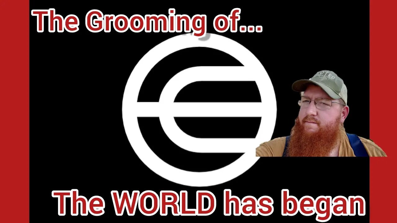 The whole World is being Groomed.