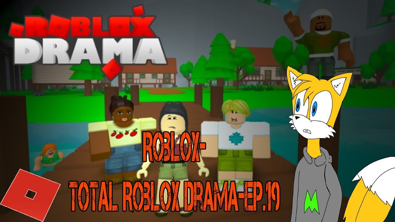 Roblox-(Total Roblox Drama)[Ep.19] I'm terrible communicate all campers