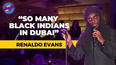 So Many Black Indians In Dubai | Renaldo Evans | Stand Up Comedy