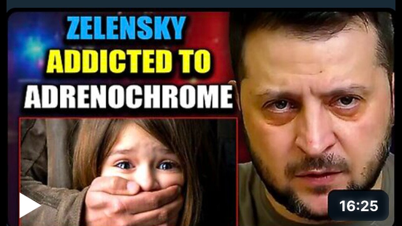 Adrenochrome Whistleblower: 'Zelensky and Other Leaders Are Addicted to Children’s Blood'