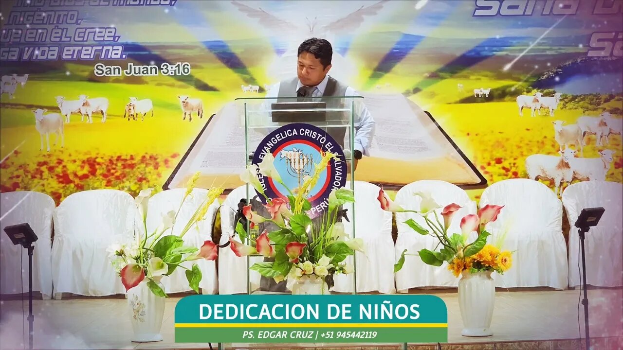 DEDICACIÓN DE NIÑOS AL SEÑOR - EDGAR CRUZ MINISTRIES