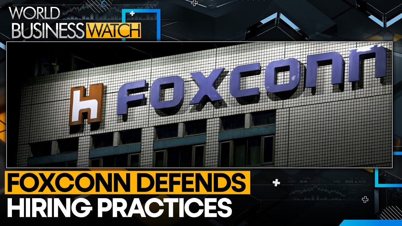 Foxconn chairman addresses hiring allegations | World Business Watch | WION