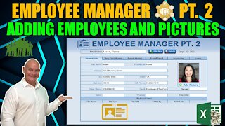 Learn How To Load Employees & Pictures with this Excel Employee Manager [Part 2]