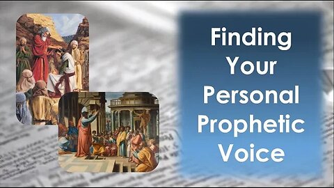 Finding Your Personal Prophetic Voice