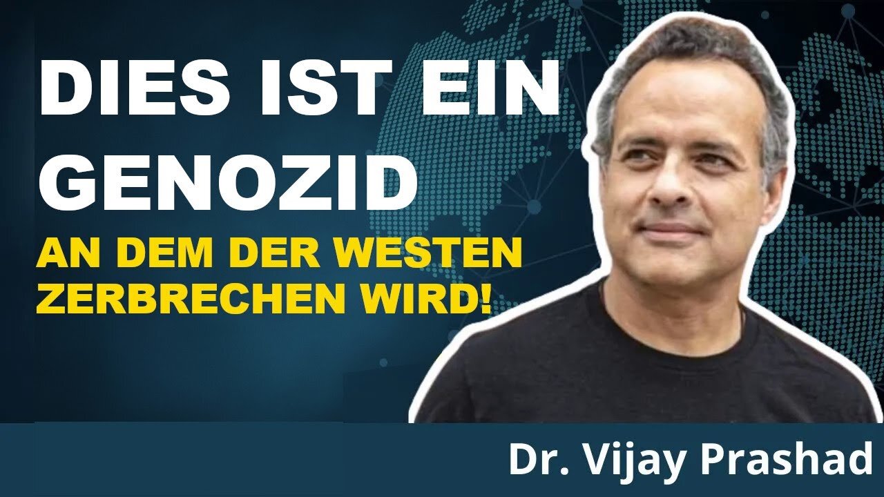 Vijay Prashad über den Völkermord an den Palästinensern durch Israel und den kollektiven Westen🙈