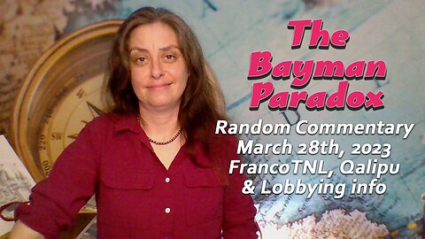 March 28th 2023 - Random Commentary - Bayman Paradox - Holly Simon