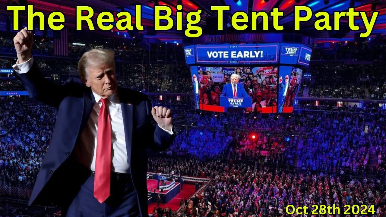 The Real Big Tent Party