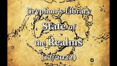 State of the Realms (12/2022)