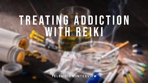 Treating Addiction with Reiki