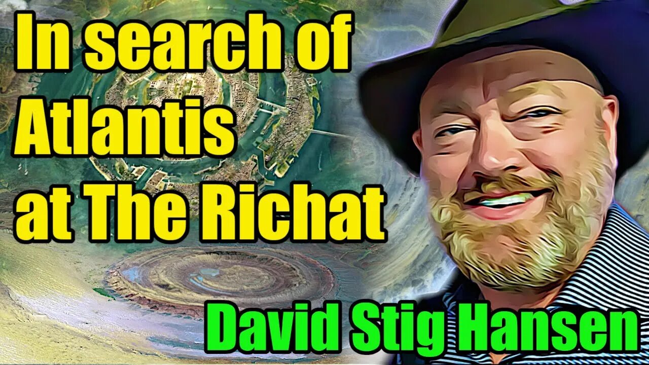 🔴 In Search Of Atlantis : Exploring The Richat Structure with David Stig Hansen