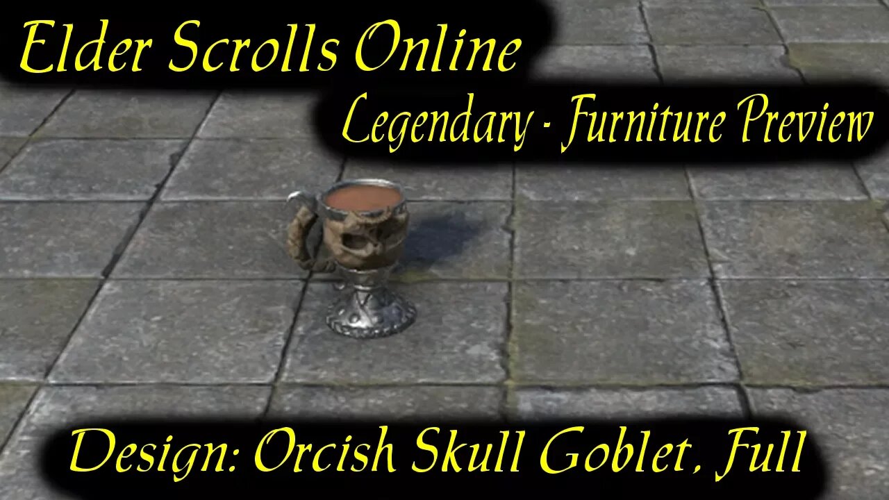 ESO Design: Orcish Skull Goblet, Full [legendary design] furniture preview