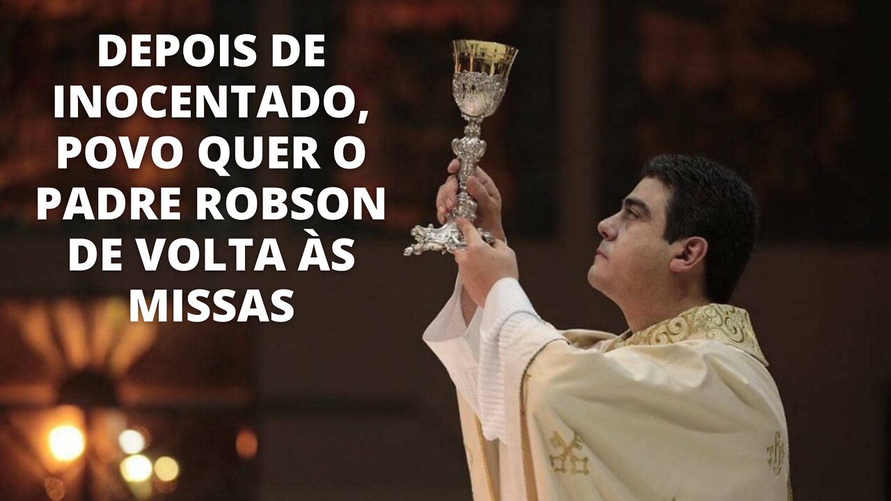 PADRE ROBSON INOCENTADO