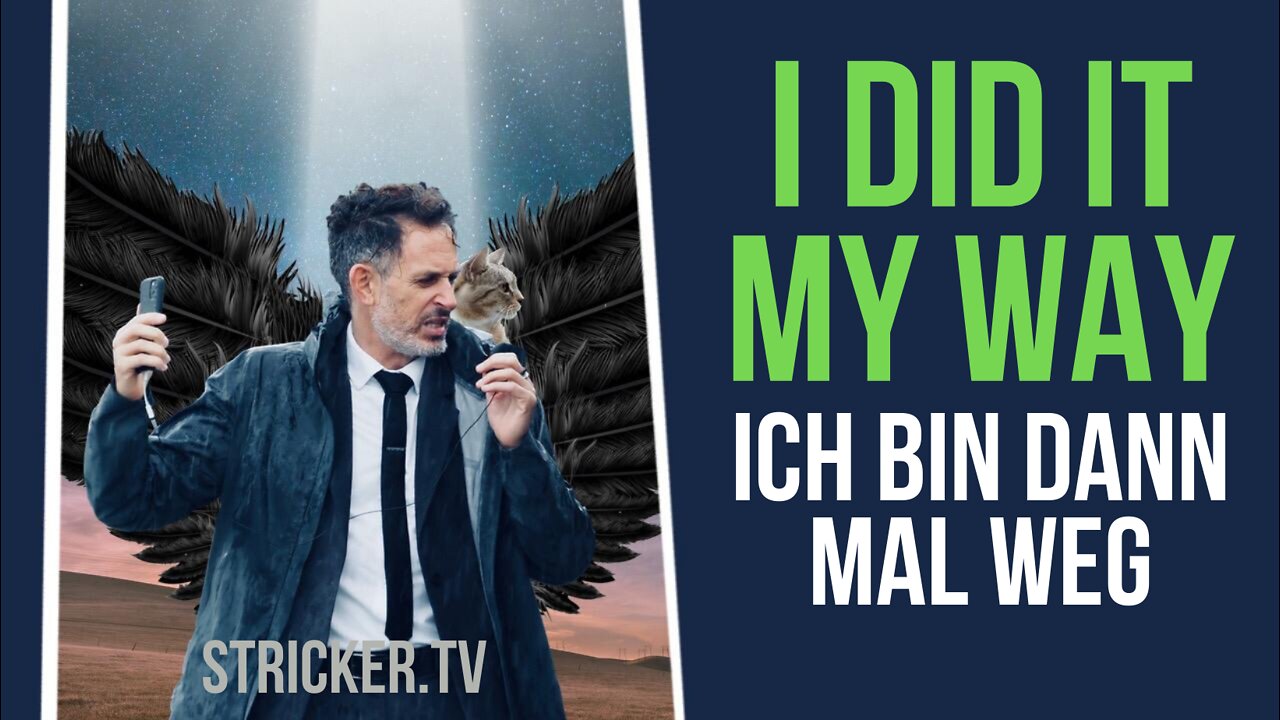 I Did It My Way - Ich bin dann mal weg