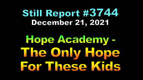 Hope Academy - The Only Hope For These Kids, 3744