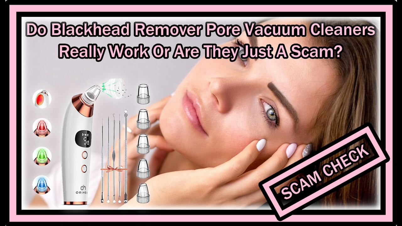 Do Blackhead Remover Pore Vacuum Cleaners Really Work Or Are They A Scam?