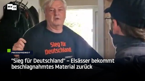 "Sieg für Deutschland" – Elsässer bekommt beschlagnahmtes Material zurück