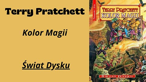 Terry Pratchett Świat Dysku Tom 1 Kolor Magii