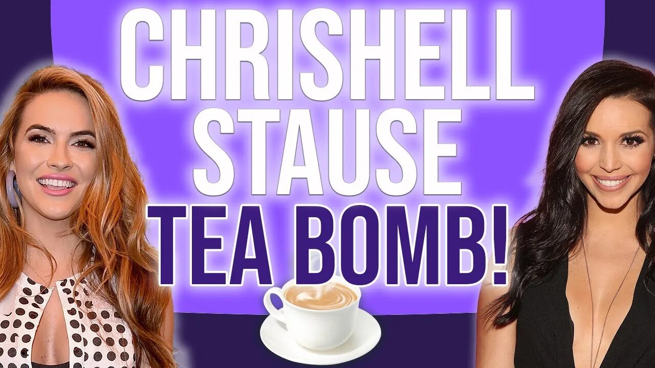 ChrisHELL Stause Tea Bomb dropped by Scheana Shay #Sellingsunset #vanderpumprules #netflix #bravotv