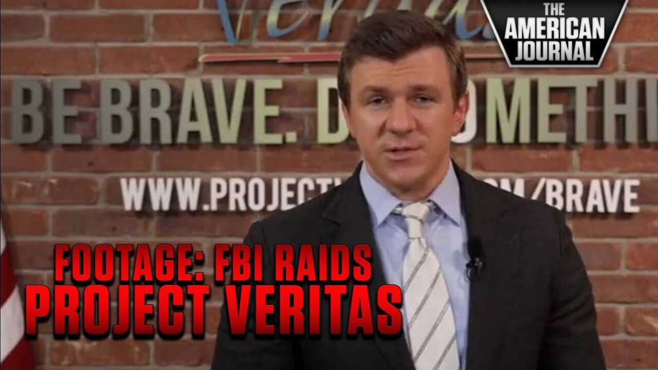 American Gestapo - FBI Raids Project Veritas Journalist