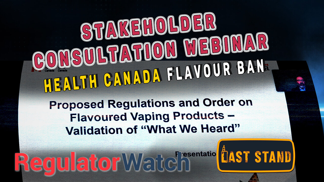 STAKEHOLDER CONSULTATION WEBINAR | Health Canada Flavour Ban (Full)