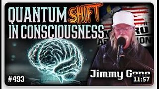 #493: A Quantum Shift In Consciousness | Jimmy Gene (Clip)