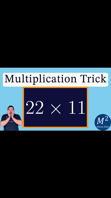 How to Multiply a 2 Digit Number by 11 | 22x11 | Minute Math Tricks - part 111 #shorts
