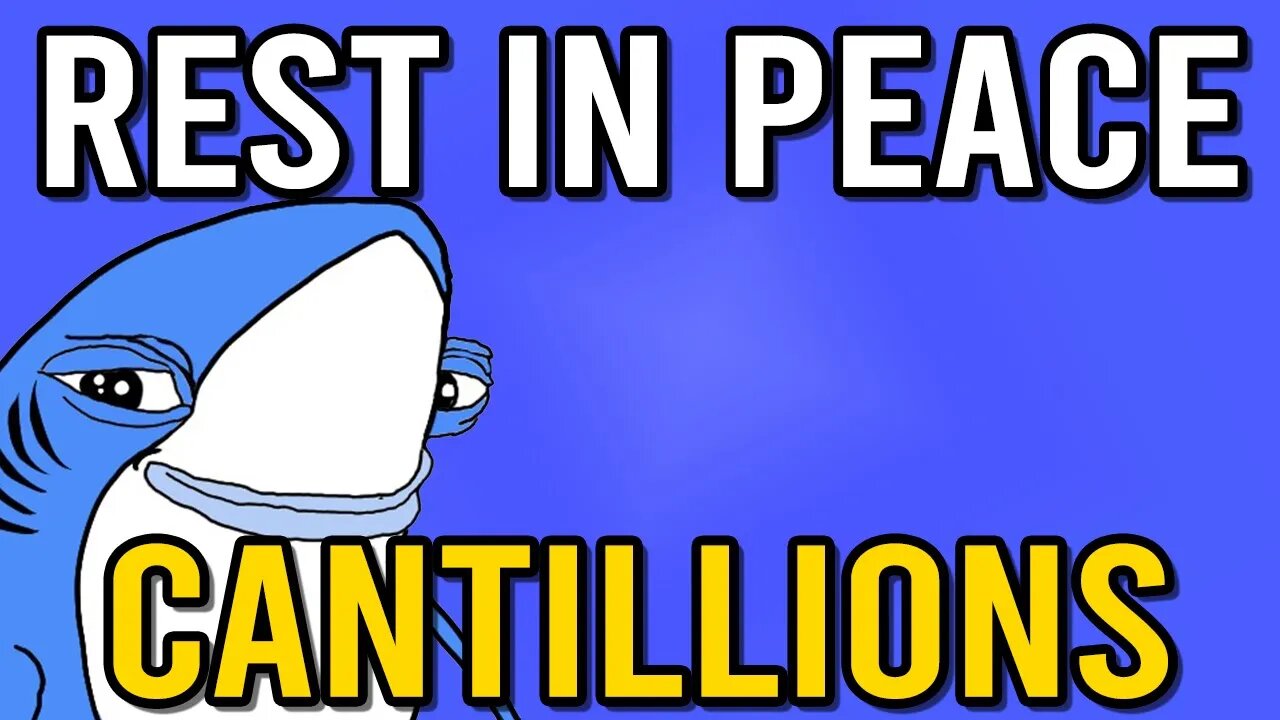 Cantillions Has Died