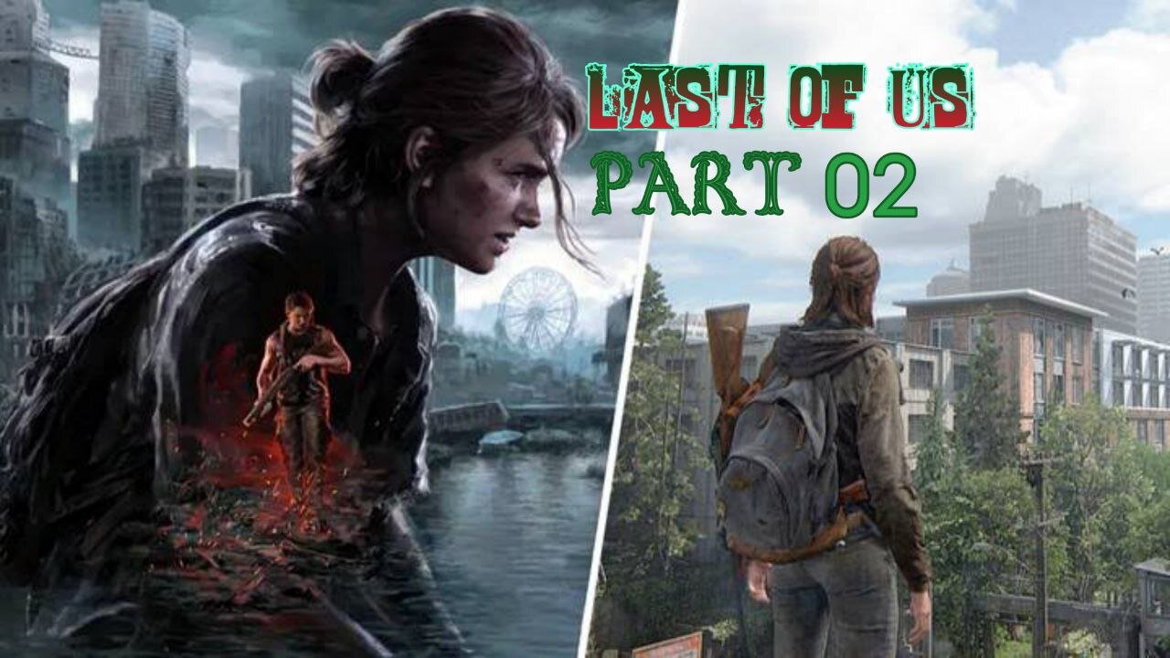 Last Of Us Part 02