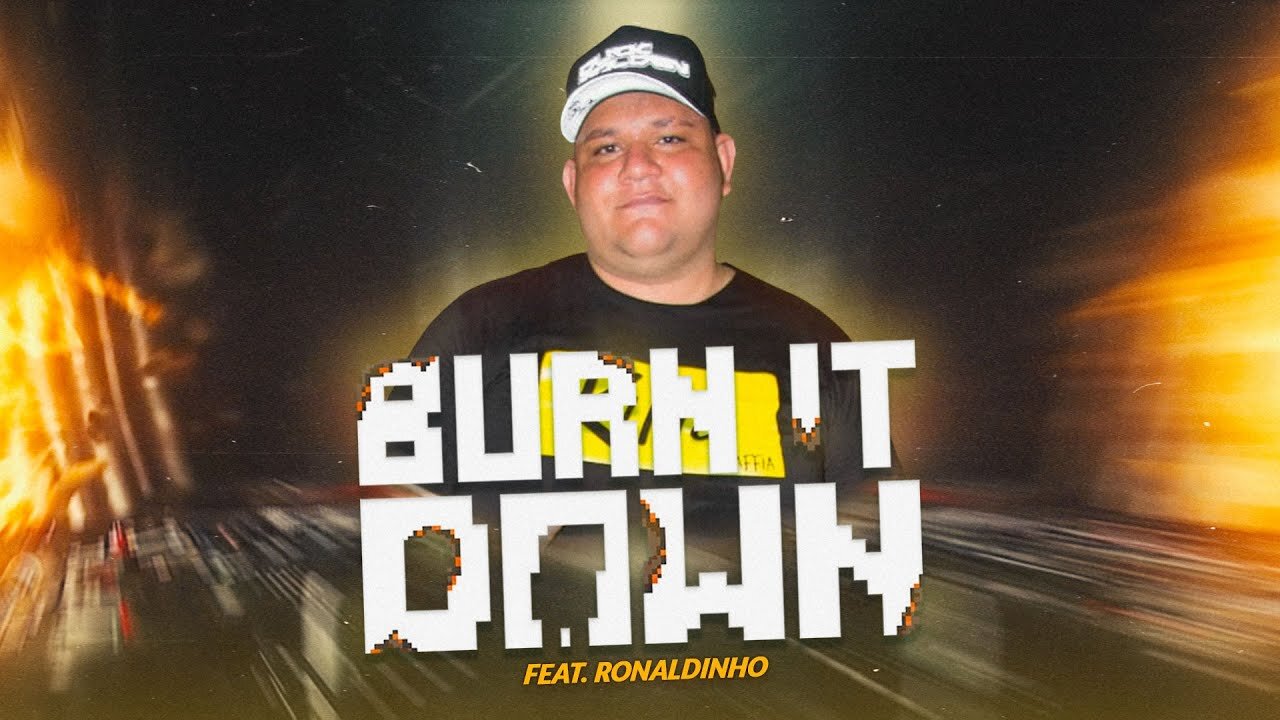 BURN IT DOWN - Diego Evolution Feat. Ronaldinho (Áudio Oficial)