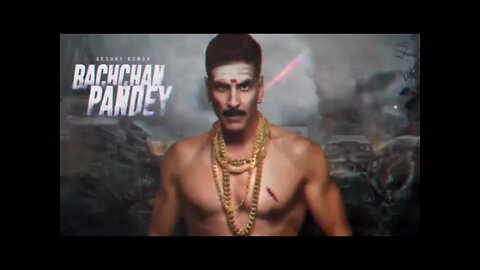 Bachchhan Pandey Official Trailer Day, Akshay Kumar Jacqueline New Poster Bachchan Pandey Trailer,