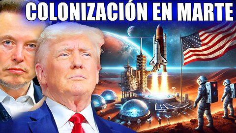 ES UN HECHO - EEUU llegará al planeta Marte y colonizaran