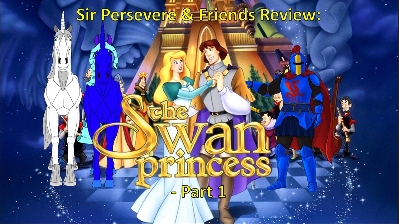 The Swan Princess 1994 Film Review - Part 1