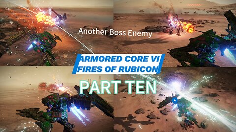 Armored Core VI Fires Of Rubicon Part Ten