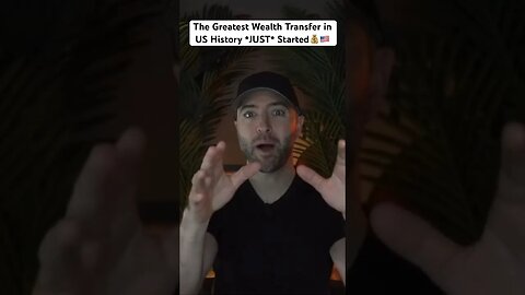 The Greatest Wealth Transfer in US History *JUST* Started💰🇺🇸 #wealthtransfer #economy #money #tax