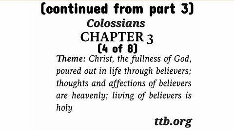 Colossians Chapter 3 (Bible Study) (4 of 8)