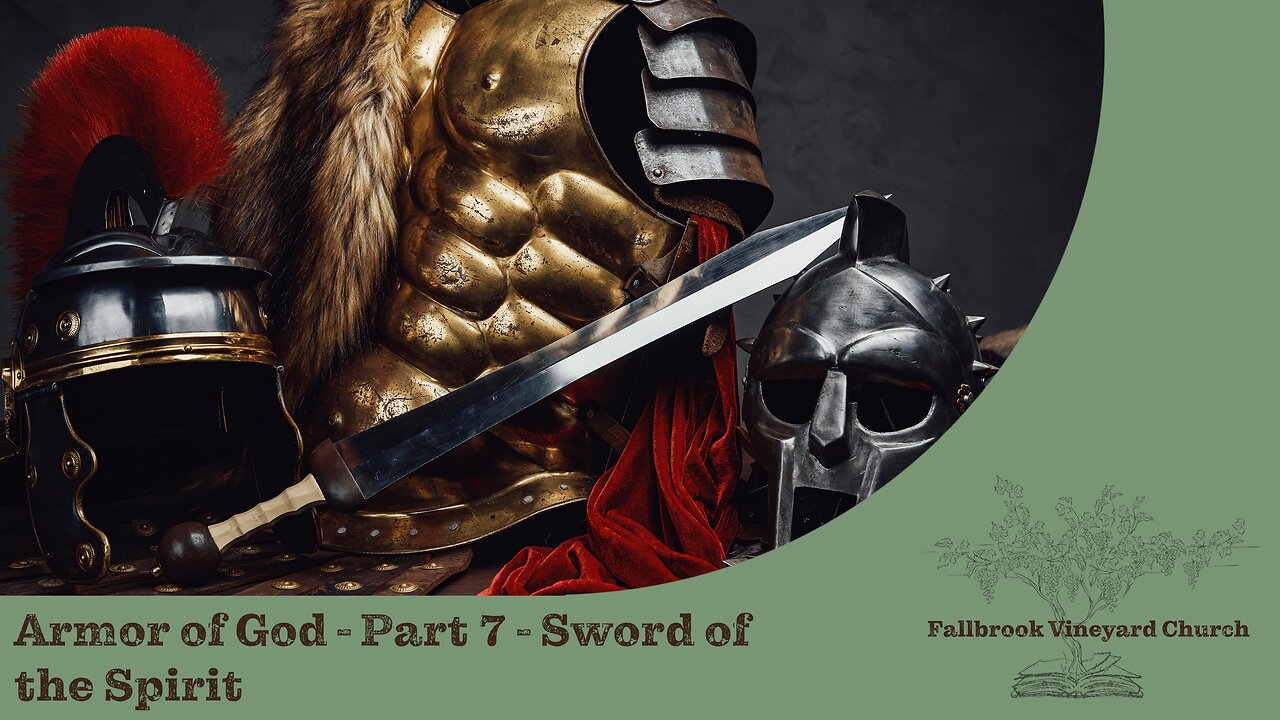 Armor of God - Part 7 - Sword of The Spirit