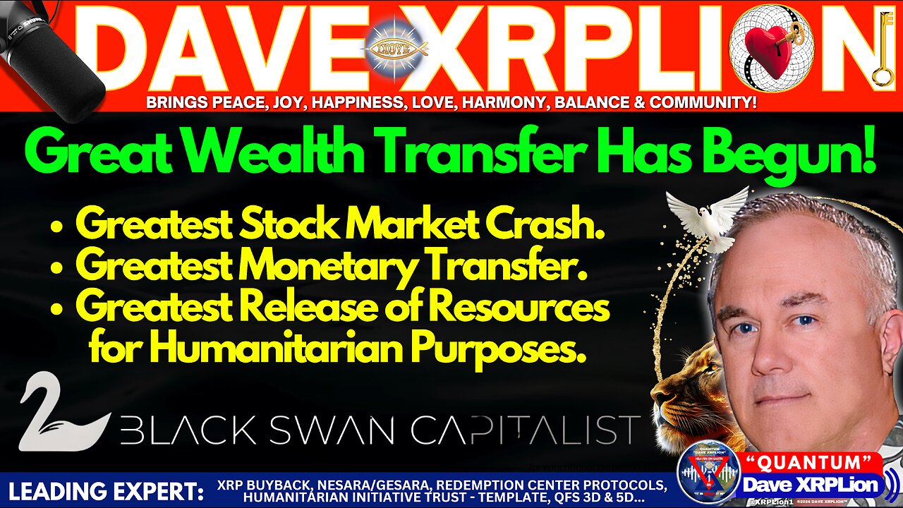 Dave XRPLion GREATEST WEALTH TRANSFER HAS BEGUN MUST WATCH TRUMP NEWS